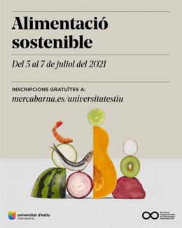 La III Universidad de Verano de Mercabarna explorará los retos del sector agroalimentario