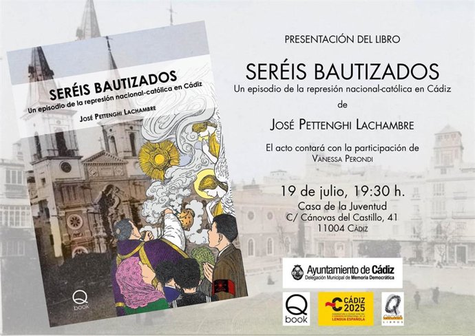 Cartel de la presentación del libro 'Seréis bautizados' organizada en Cádiz.