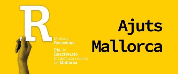 Cartel del Plan de Reactivación Económica y Social de Mallorca del Consell.