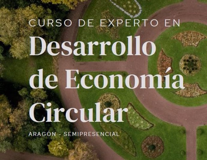 El Gobierno de Aragón y la EOI impulsan la especialización de las empresas de la comunidad en economía circular.