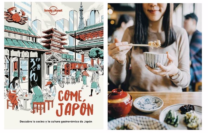 Lonely Planet Publica 'Come Japón', Un Viaje Por La Cultura Gastronómica De Japón