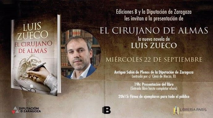 La Diputación de Zaragoza el 22 de septiembre la presentación de la última novela del escritor Luis Zueco.