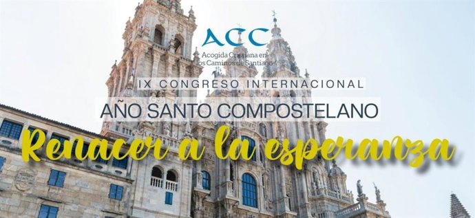 Los próximos 23, 24 y 25 de septiembre se celebra la novena edición del Congreso de Acogida Cristiana en los Caminos de Santiago, bajo el lema Renacer a la esperanza.