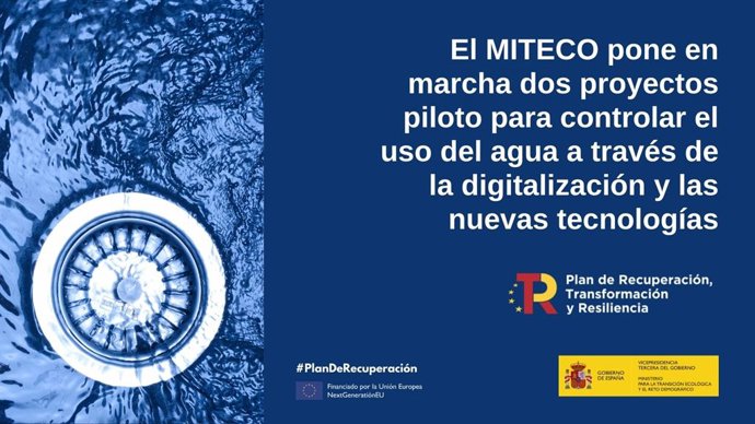 El MITECO lanza dos proyectos piloto para controlar los usos del agua a través de la digitalización y nuevas tecnologías