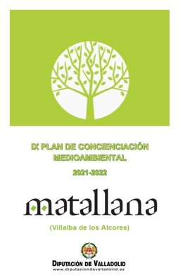 Cartel del Plan de Concienciación Medioambiental de Matallana.