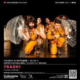 Trash!, uno de los espectáculos programados por Culturama, de la Diputación de Málaga