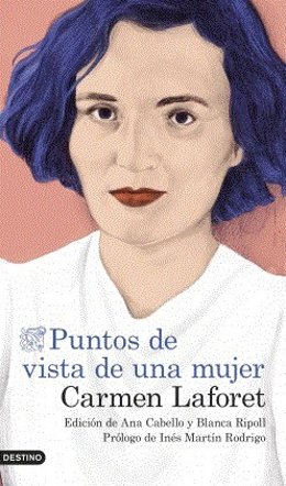 Portada del libro 'Puntos de vista de una mujer' de Carmen Laforet