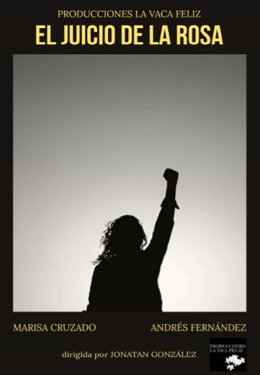 'El Juicio De La Rosa', De Producciones La Vaca Feliz