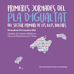 La Conselleria de Agricultura, Pesca y Alimentación organiza la primera jornada del Plan de igualdad en el sector primario.