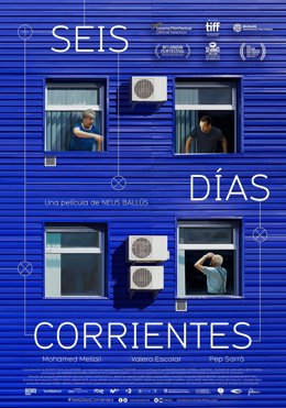 Cartel de la nueva película de la cineasta catalana Neus Ballús, 'Seis días corrientes'