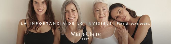 La importancia de lo invisible / Para ti, para todas. Marie Claire