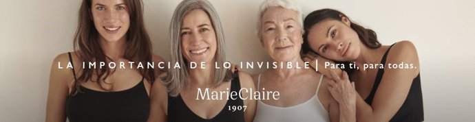 La importancia de lo invisible / Para ti, para todas. Marie Claire
