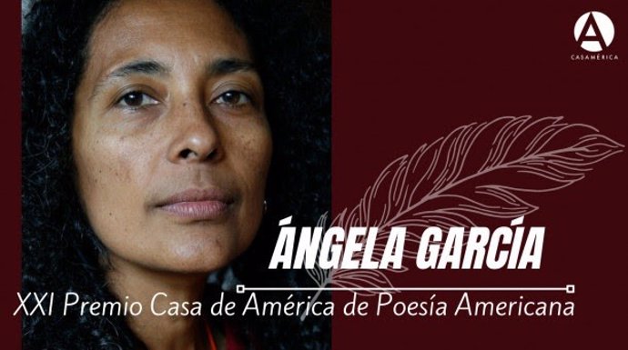 Ángela García, ganadora del XXI Premio Casa de América de Poesía Americana