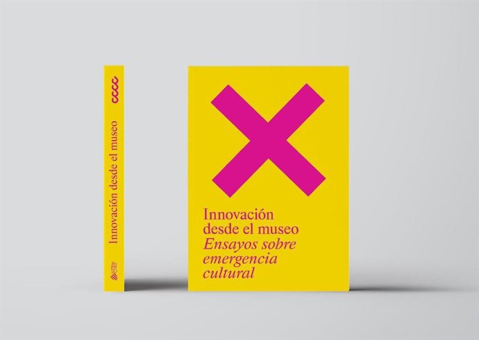 Innovación Desde El Museo. Ensayos Sobre Emergencia Cultural Se Lanzará El 8 De Noviembre