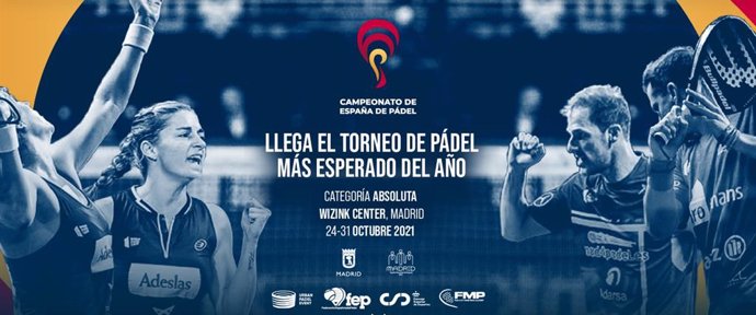 Archivo - Arxivo - Cartell promocional del Campionat d'Espanya de Pádel 2021, que es disputar del 24 al 31 d'octubre en el WiZink Center de Madrid