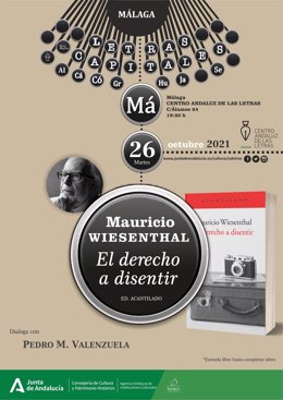 El Centro Andaluz de las Letras presenta en Málaga el nuevo libro de Mauricio Wiesenthal