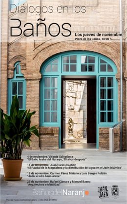 Cartel del ciclo 'Dialogo en los Baños del Naranjo'.