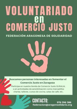 La Federación Aragonesa de Solidaridad busca voluntarios para fomentar el comercio justo en Zaragoza.