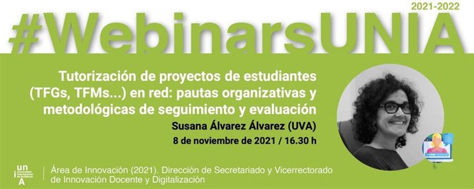 Cartel del webinar de la UNIA 'Tutorización de proyectos de estudiantes (TFG, TFM, etc.) en red: pautas organizativas y metodológicas de seguimiento y evaluación'