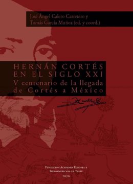 Potada del libro de Fundación Yuste sobre la fitura de Hernán Cortés
