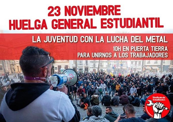 Cartel anunciador de la huelga general estudiantil del 23 de noviembre en apoyo a los trabajadores del metal de Cádiz.