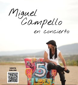Cartel del concierto del artista Miguel Campello.