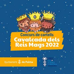 Imagen del concurso de carteles de la Cabalgata de los Reyes Magos de Palma 2022.