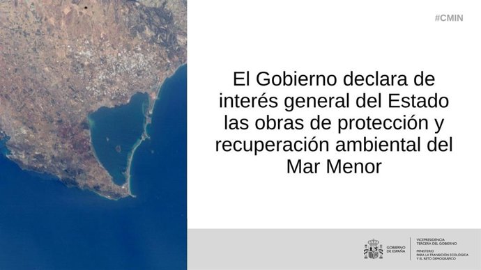 El Gobierno central declara de interés general del Estado las obras de recuperación ambiental del Mar Menor