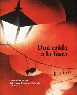 Guía 'Un llamamiento a la fiesta. Carteles de Fallas del Museo Fallero de València (1929-2021)'