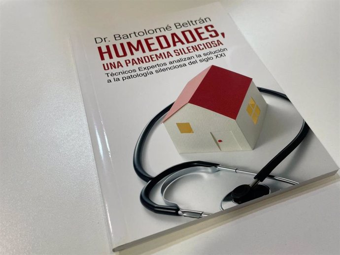 "Humedades,  Una Pandemia Silenciosa", Libro Del Doctor Bartolomé Beltrán.