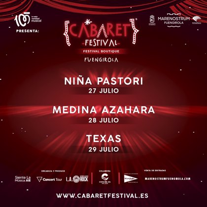 Texas, Niña Pastori y Medina Azahara llegan a Marenostrum Fuengirola 2022  de la mano de Cabaret Festival