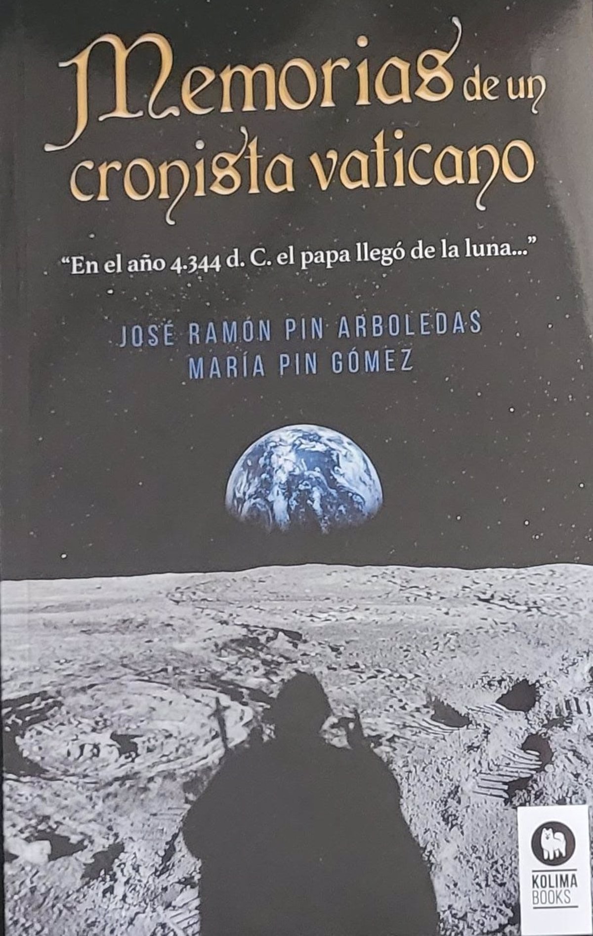 The book ‘Memories of a Vatican chronicler’, by José Ramón and María Pin, imagines a Pope arriving from the Moon in 4.344