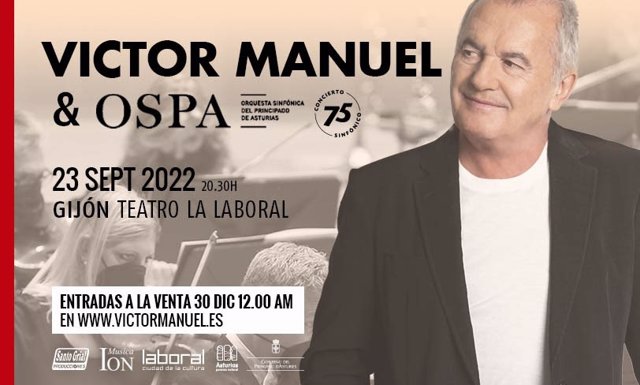 Cartel anunciador del concierto de Víctor Manuel con la Ospa, en el teatro de la Laboral de Gijón
