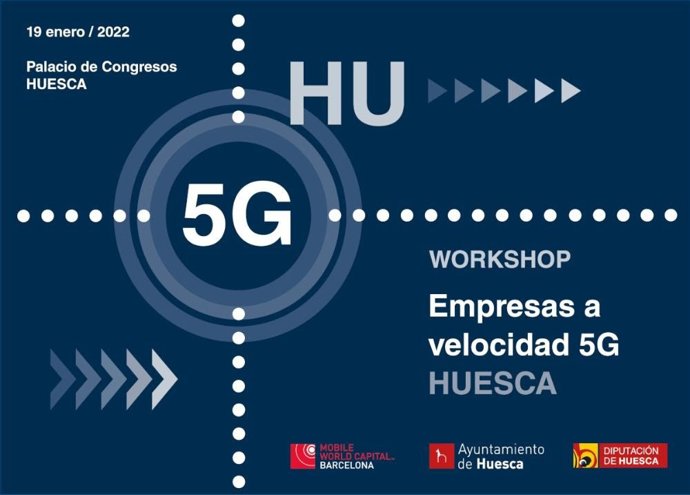 El plazo de inscripción en Huesca al 'workshop' de la jornada 'Empresas a velocidad 5G concluye el próximo lunes.