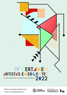 Cartel de la convocatoria  del IV Edición del Certamen de Creación Artística de la Universidad Loyola