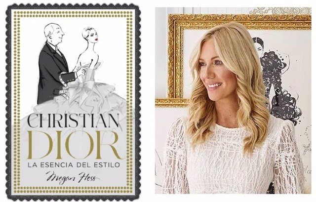 'Christian Dior, La Esencia Del Estilo', La Biografía Ilustrada Por Megan Hess De Una Leyenda