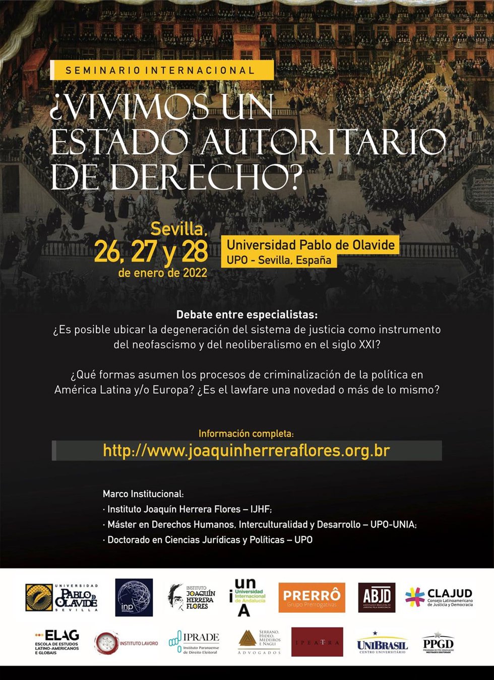 Cartel de la XIII edición del Seminario Internacional en Teoría Crítica de los Derechos Humanos, en esta ocasión con el título '¿Vivimos un estado autoritario de derecho?'.