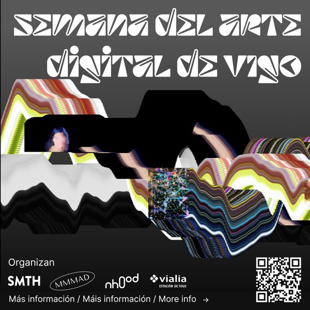 Semana de arte digital en Vigo.