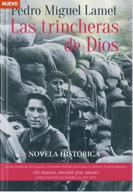 Portada del libro 'Las trincheras de Dios', de Pedro Miguel Lamet.