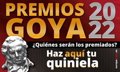 Quiniela de los Goya 2022: ¿Quiénes serán los premiados por la Academia?