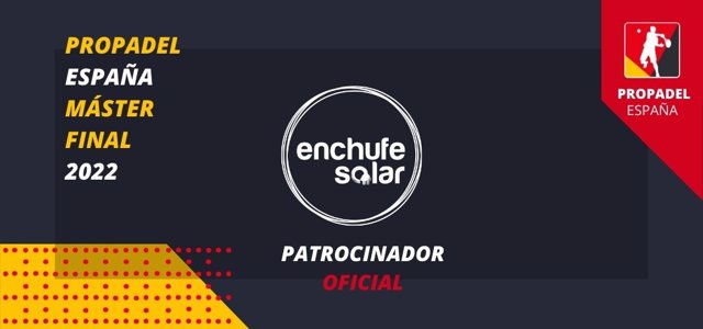 EnchufeSolar es el patrocinador oficial del Máster Final 2022 del circuito amateur de pádel ProPadel España.
