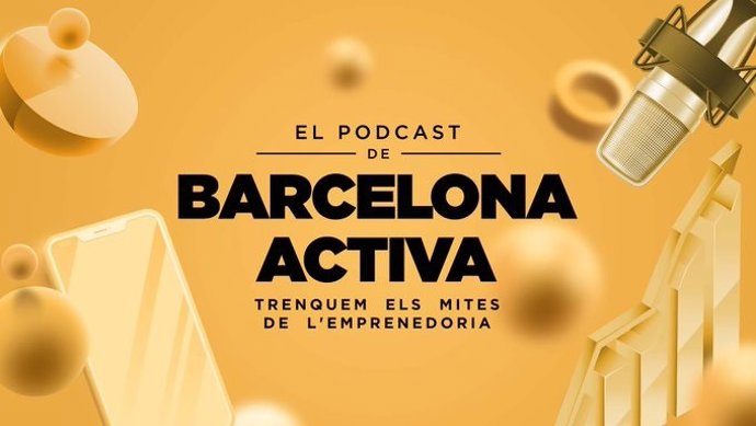 Cartel del podcast de Barcelona Activa sobre el mundo emprendedor