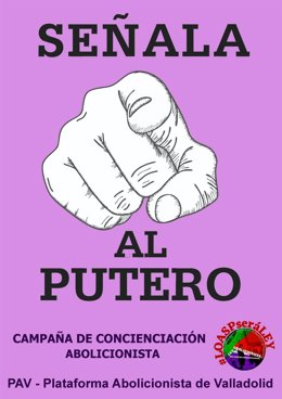 Lema de la campaña puesta en marcha por la PAV para lograr la erradicación de la prostitución.