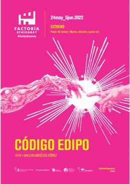 Factoría Echegaray convoca audiciones para los tres intérpretes de 'Código Edipo'