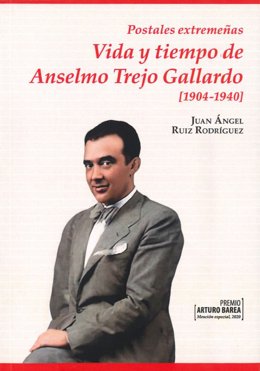 Libro 'Vida y tiempo de Anselmo Trejo Gallardo'