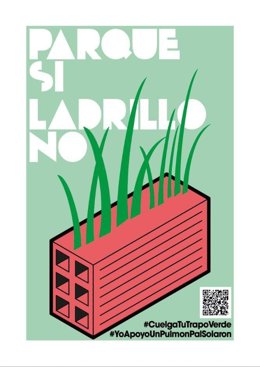 Cartel de la campaña de la Plataforma 'Un Pulmón pal Solarón' para reivindicar que no se edifique en la zona y siga como parque