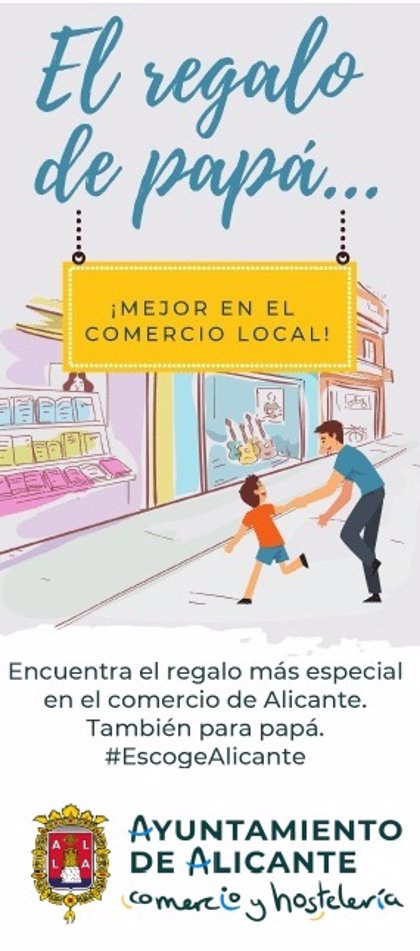 El regalo de papá'. Alicante lanza una campaña para apoyar al comercio de  proximidad por el Día del Padre