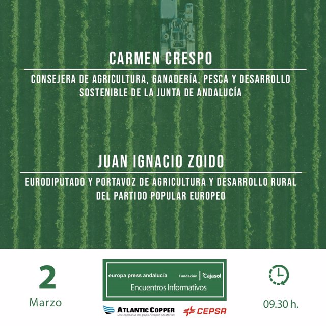 Careta del encuentro informativo de Europa Press Andalucía con Carmen Crespo y Juan Ignacio Zoido organizado para el 2 de marzo de 2022.
