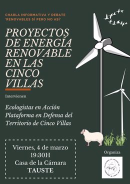 La Plataforma en Defensa del Territorio de Cinco Villas organiza este viernes, 4 de marzo, la charla-informativa con posterior debate "Proyectos de Energía Renovable en las Cinco Villas".