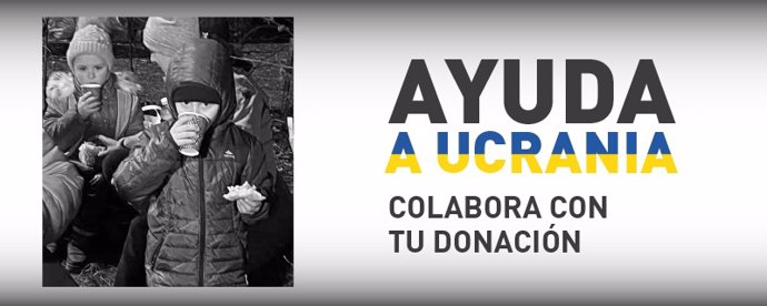 Fundación MAPFRE lanza la campaña 'Ayuda a Ucrania'